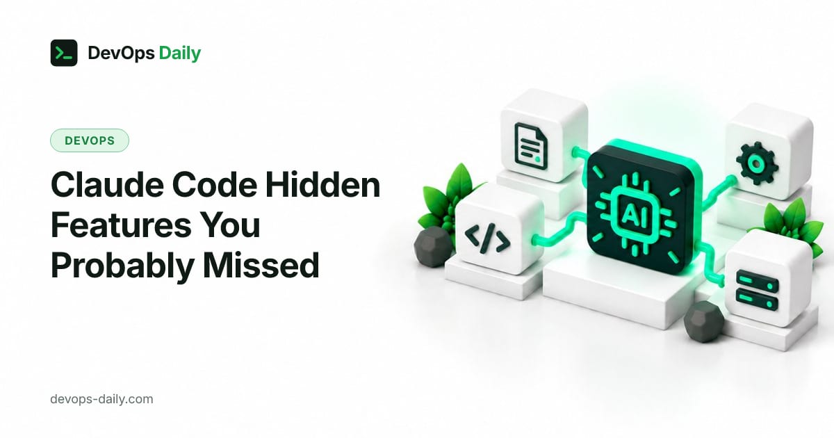 Claude Code Hidden Features You Probably Missed